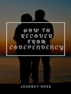 cover image of How to Recover from Codependency